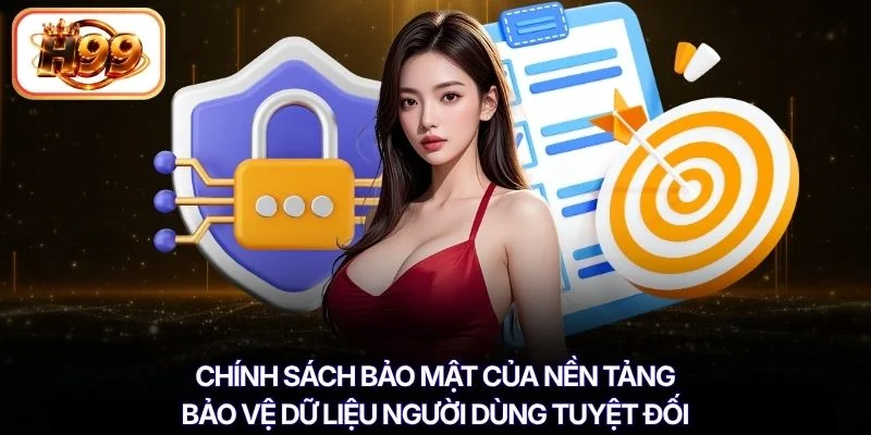 Chính sách bảo mật của nền tảng bảo vệ dữ liệu người dùng tuyệt đối