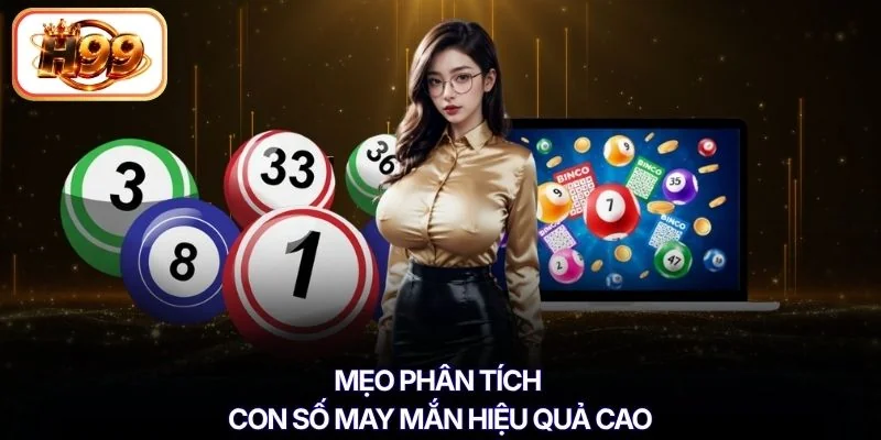Mẹo phân tích con số may mắn hiệu quả cao